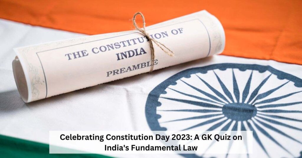 Constitution Day 2024: GK Quiz on Indian Constitution