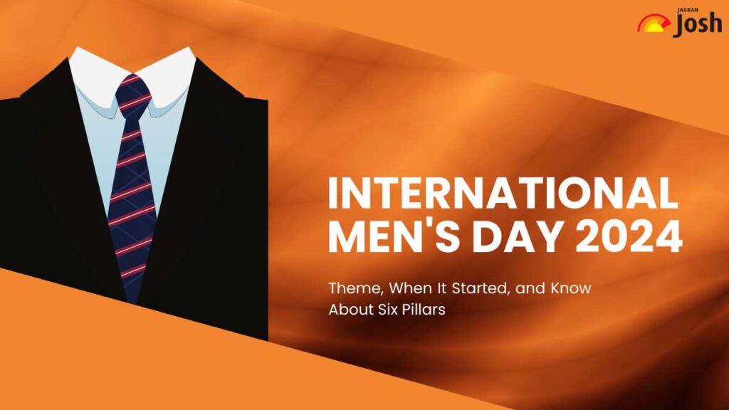 International Men's Day 2024: Theme, When It Started, and Know About Six Pillars