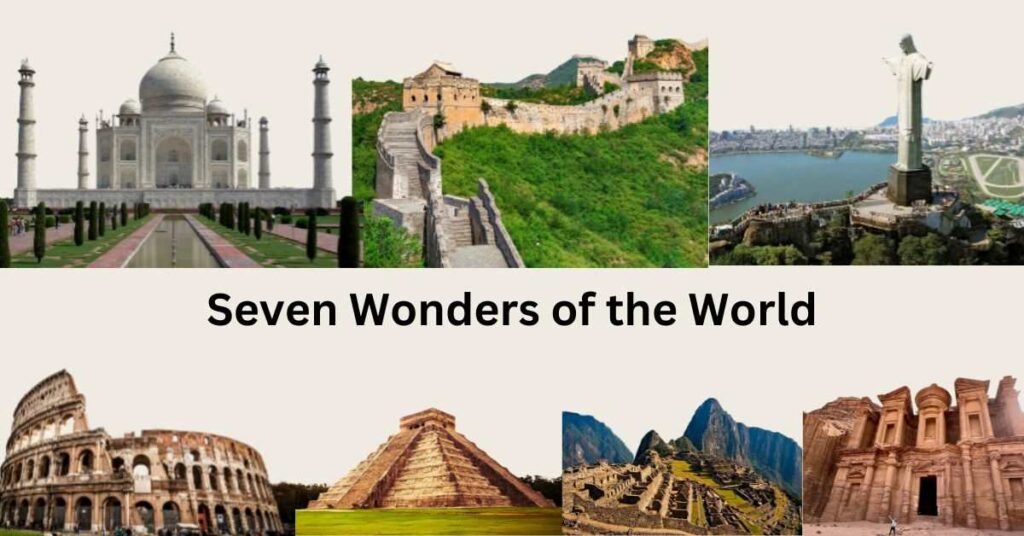 Know the New 7 Wonders of the World