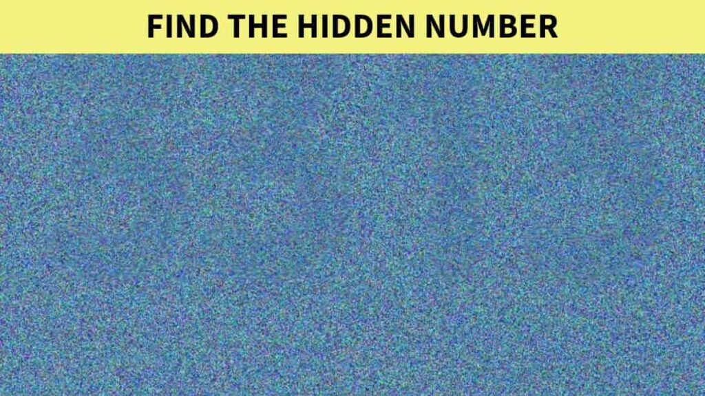 Optical Illusion Eye Test - Only a genius can find the hidden number in 4 seconds!