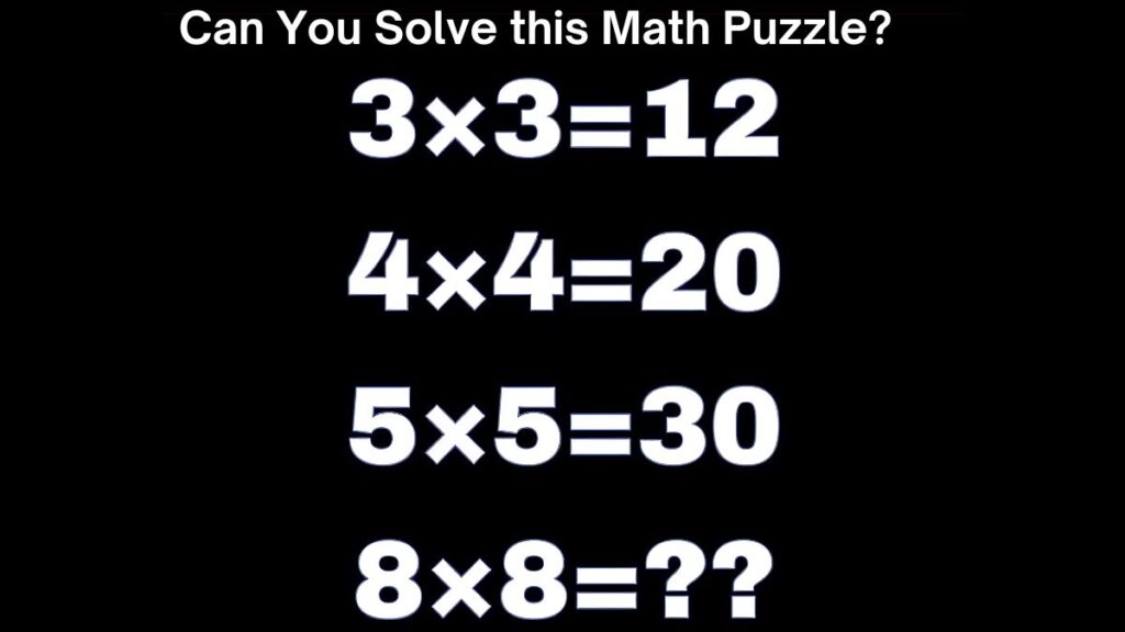 IQ Test: You have a Super IQ if you can solve the math puzzle in 4 seconds!